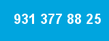 931 377 88 25 931 377 88 25